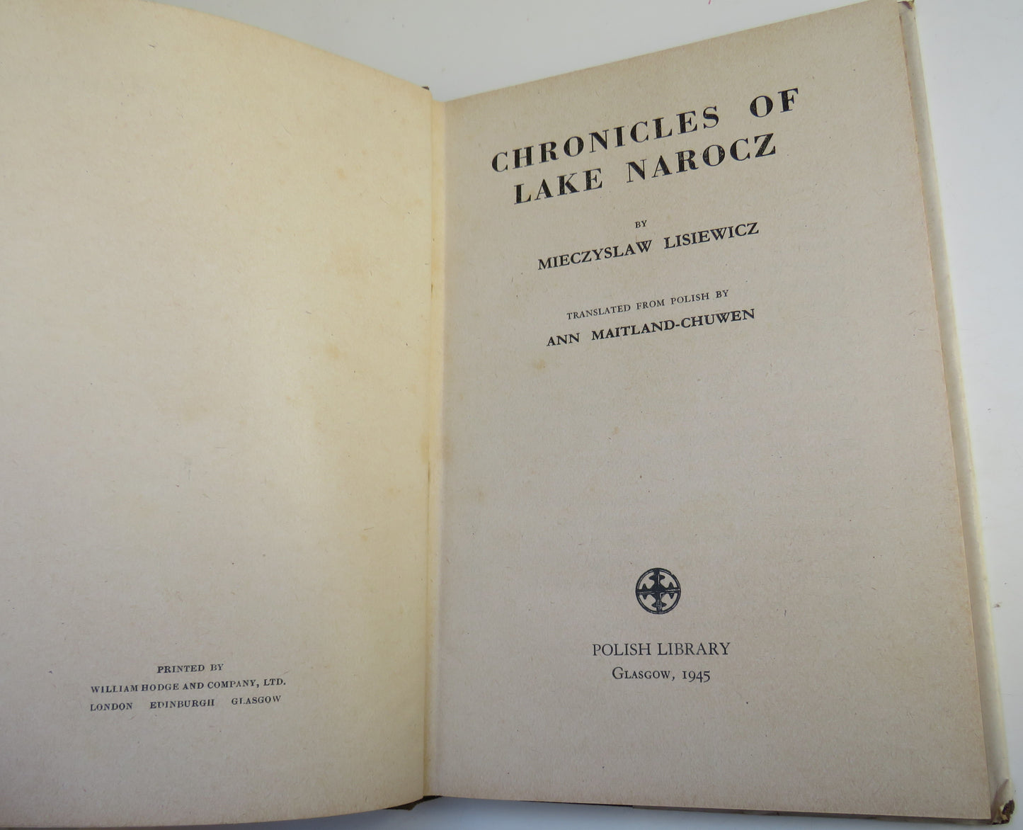 Chronicles of Lake Narocz By Mieczyslaw Lisiewicz 1945