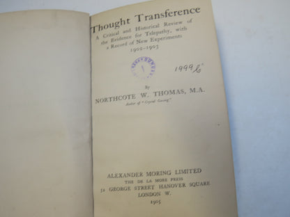 Thought Transference A Critical and Historical Review of the Evidence For Telepathy, With A Record o book image 4