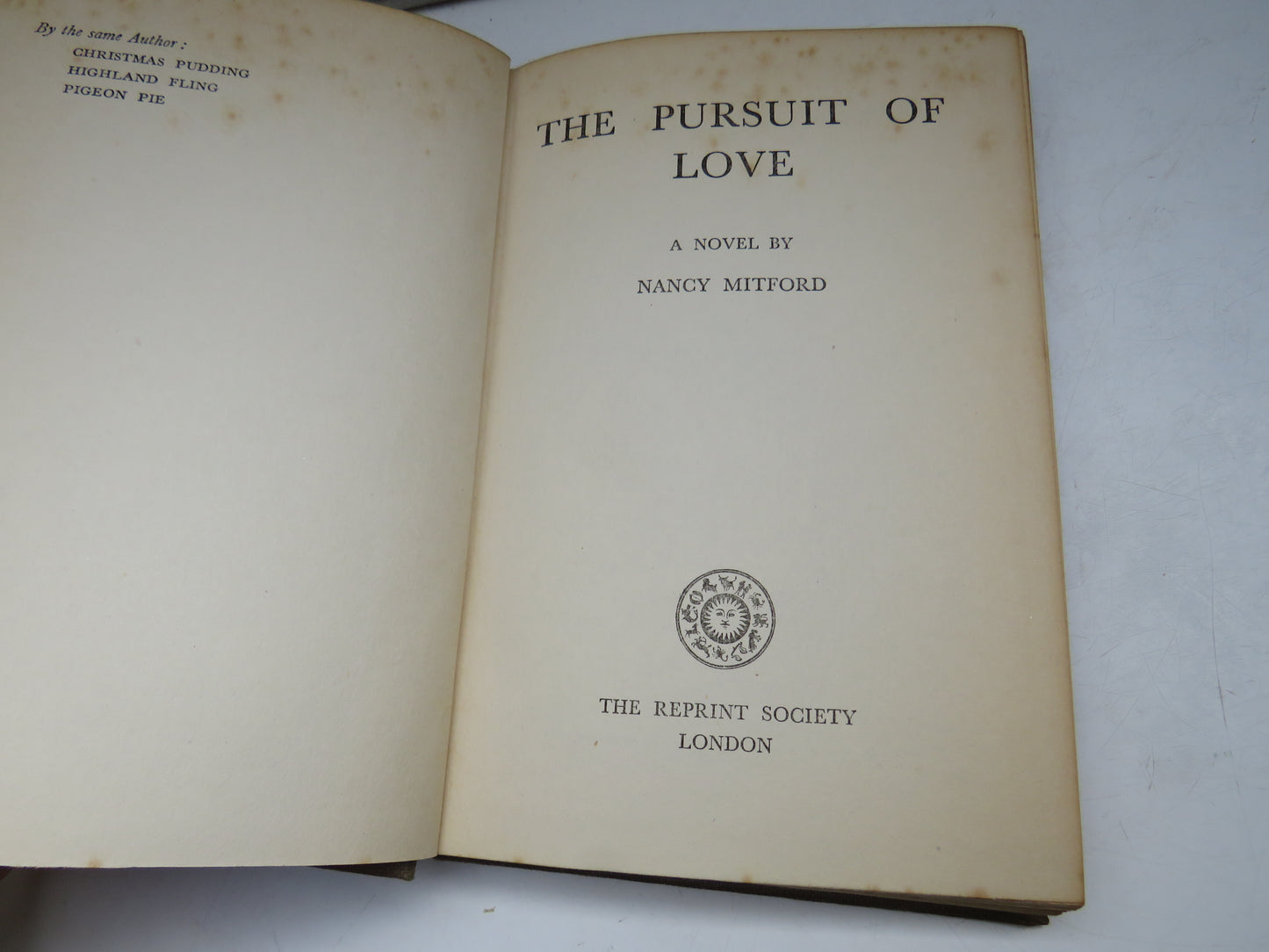The Pursuit of Love A Novel By Nancy Mitford 1947