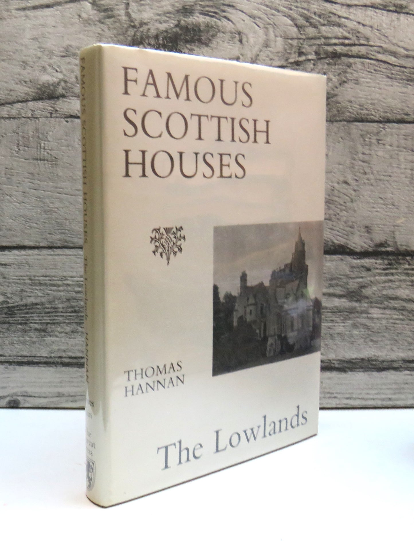 Famous Scottish Houses The Lowlands By Thomas Hannan