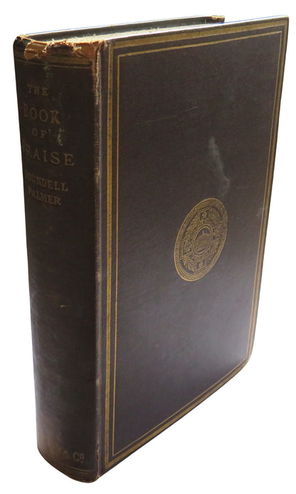 The Book of Praise From The Best English Hymn Writers Selected and Arranged By Roundell Palmer 1874 book front cover