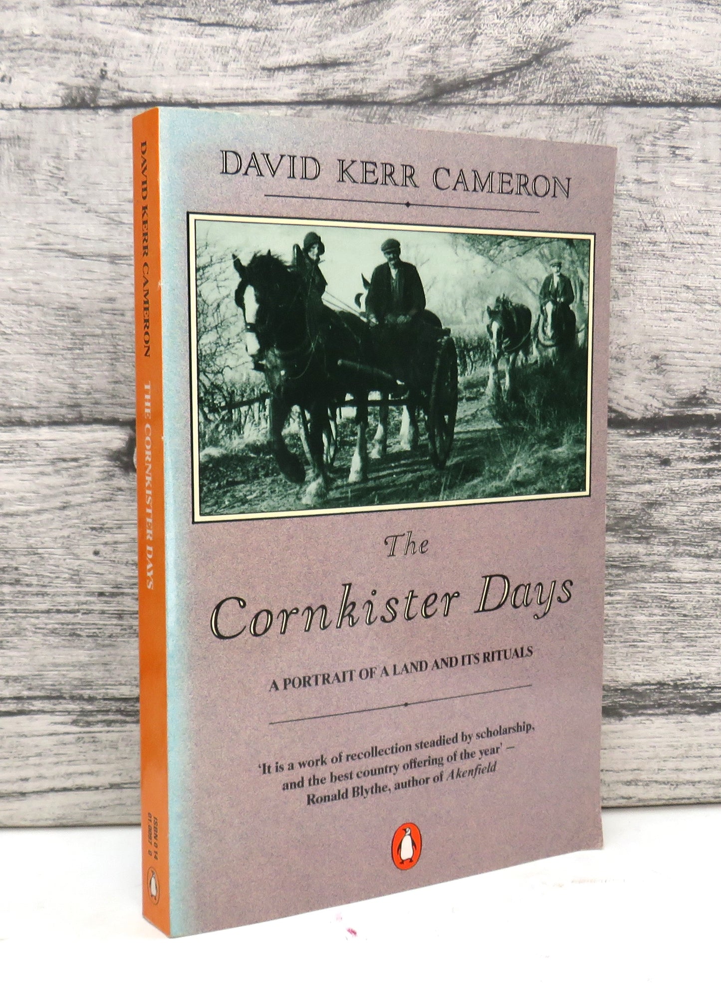 The Cornkister Days Portrait of a Land and Its Rituals By David Kerr Cameron 1986