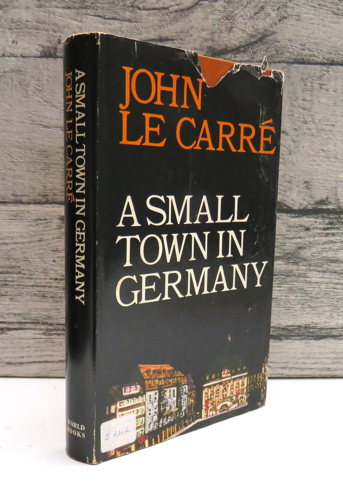 A Small Town In Germany By John Le Carre 1969