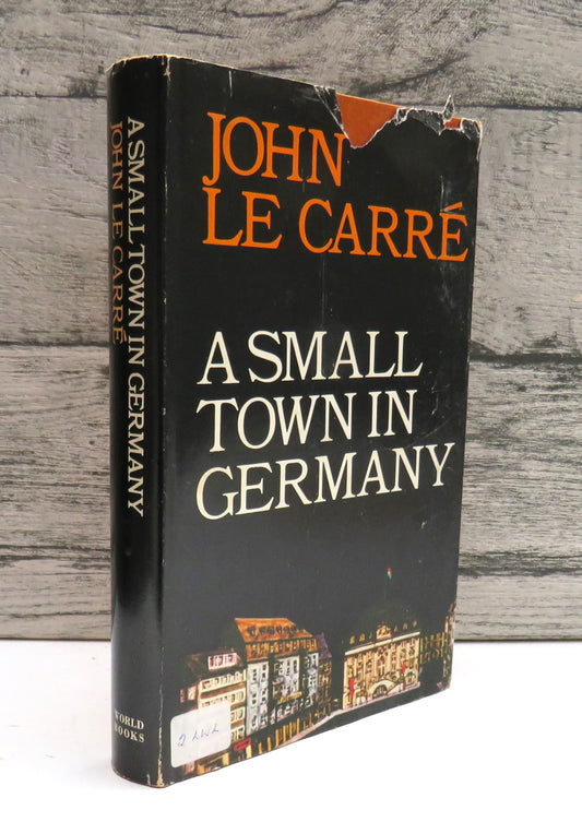 A Small Town In Germany By John Le Carre 1969