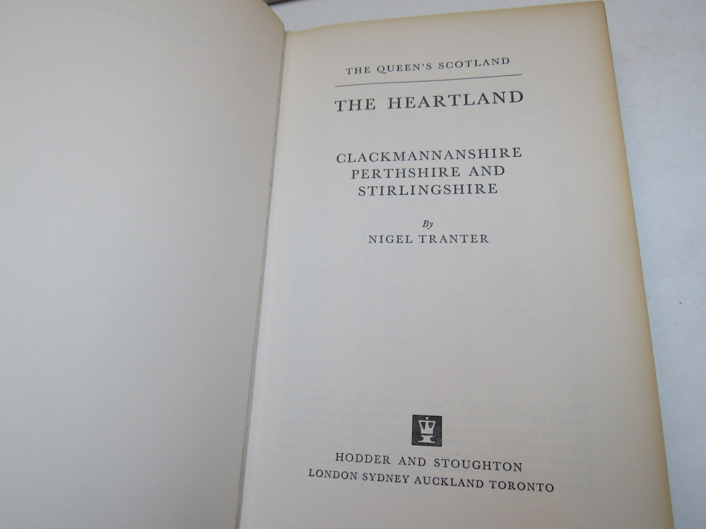 The Heartland Clackmannanshire Perthshire and Stirlingshire By Nigel Tranter 1971