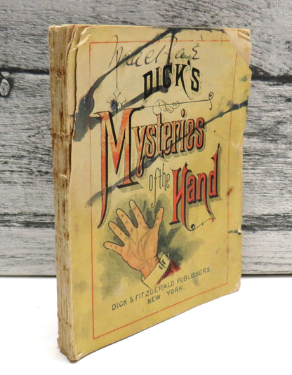 Dick's Mysteries Of The Hand Or Palmistry Made Easy Translated and Abridged By A. G. and N. G. 1884 book front cover