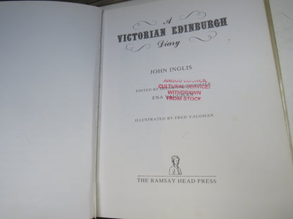A Victorian Edinburgh Diary By John Inglis 1984