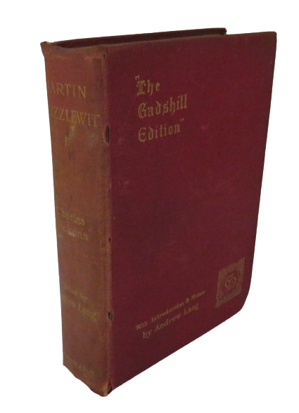 The Life and Adventures of Martin Chuzzlewit By Charles Dickens  Volume II Gadshill Edition