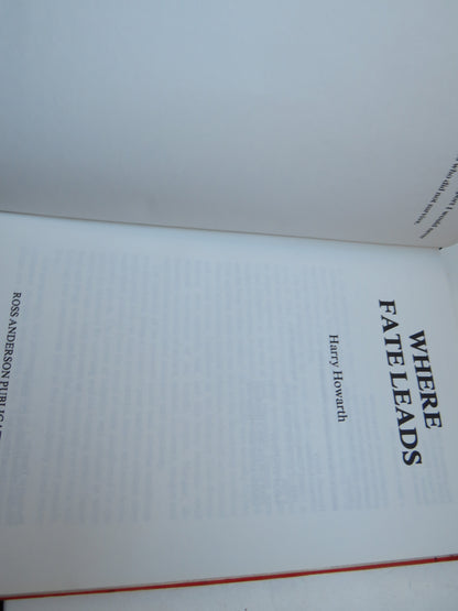Where Fate Leads By Harry Howarth 1983