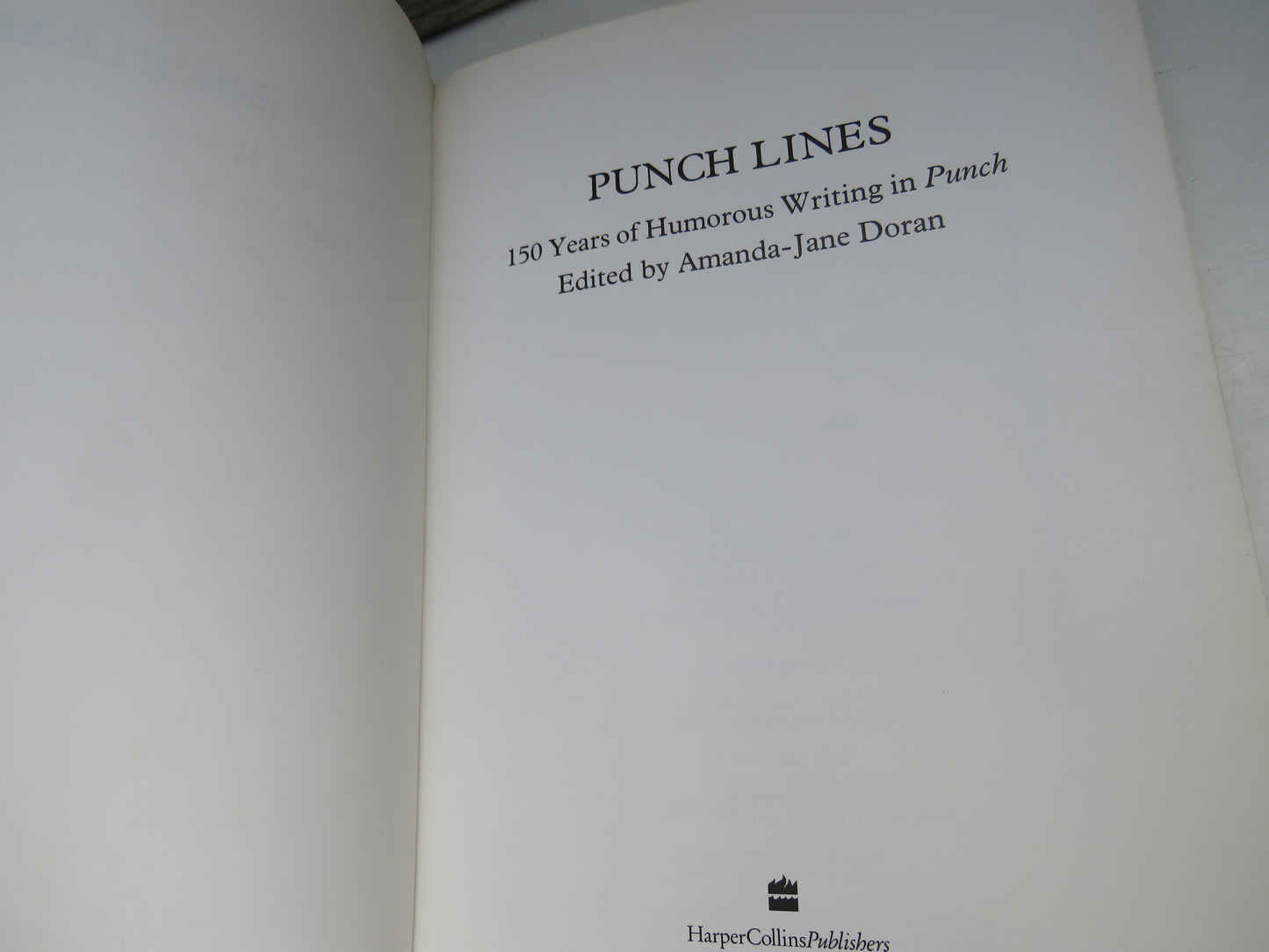 Punch Lines 150 Years of Humorous Writing In Punch Edited By Amanda-Jane Doran 1991
