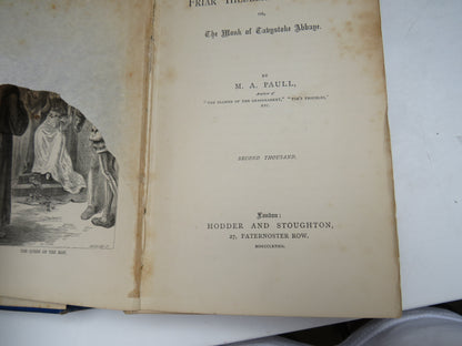 Friar Hildebrand's Cross; Or, The Monk of Tavystoke Abbaye By M.A. Paull 1882