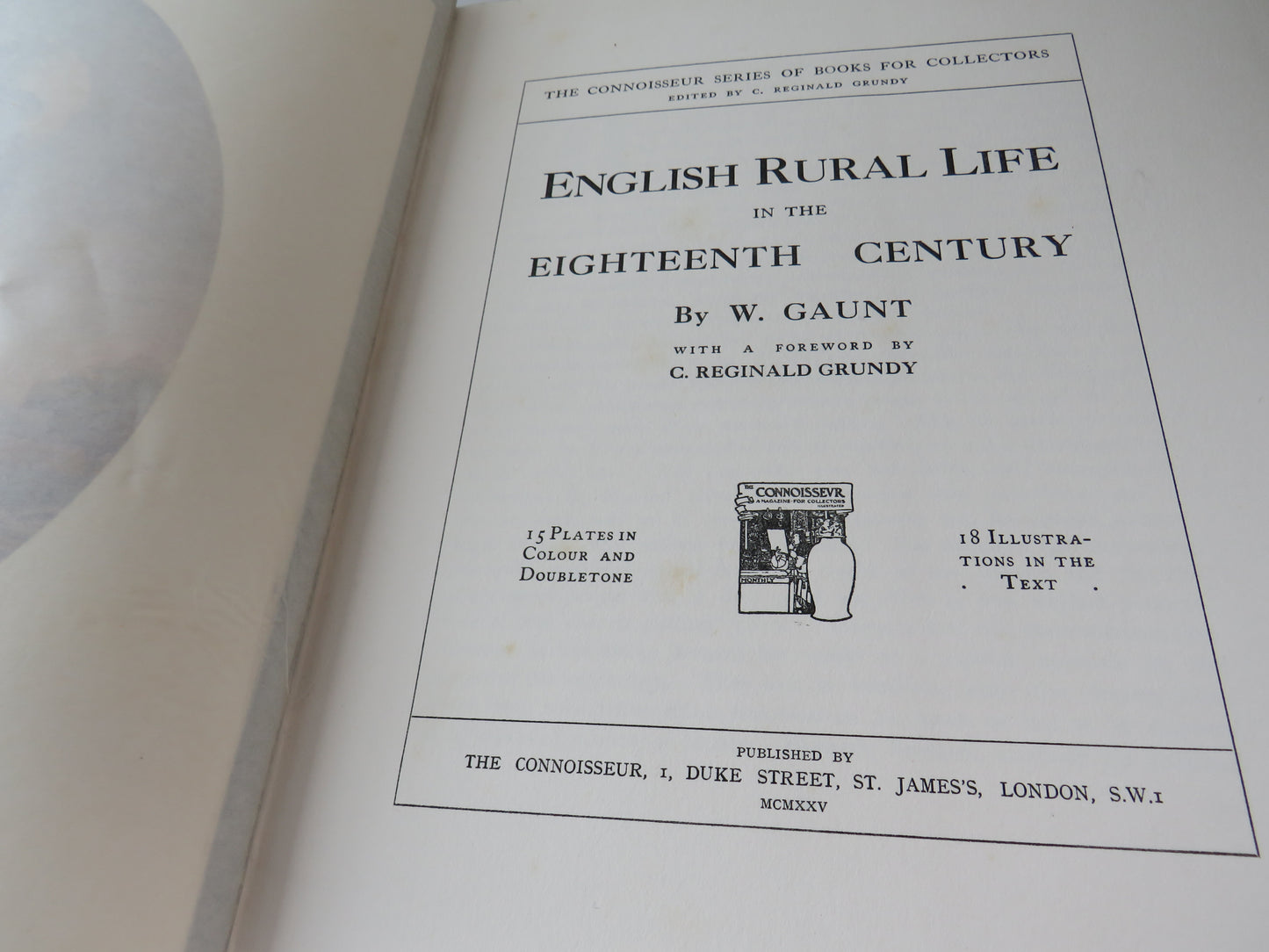 English Rural Life In The 18th Century By W. Gaunt 1925