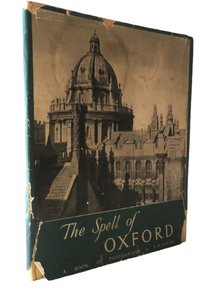 The Spell of Oxford A Book of Photographs By S.W. Colyer 1950 3rd Impression book image 2