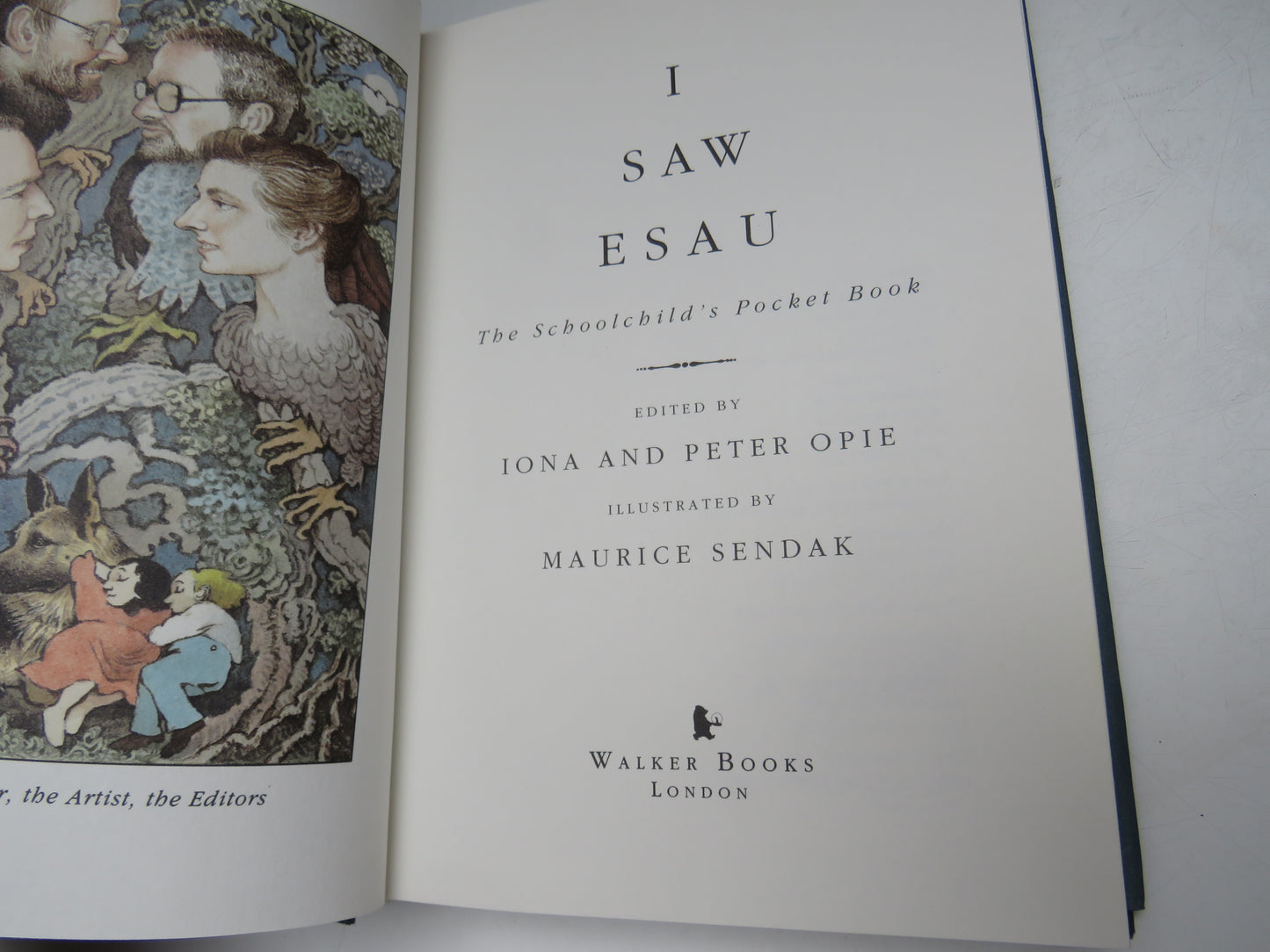 I Saw Esau The Schoolchild's Pocket Book Edited By Iona and Peter Opie 1992