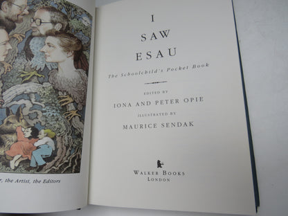 I Saw Esau The Schoolchild's Pocket Book Edited By Iona and Peter Opie 1992