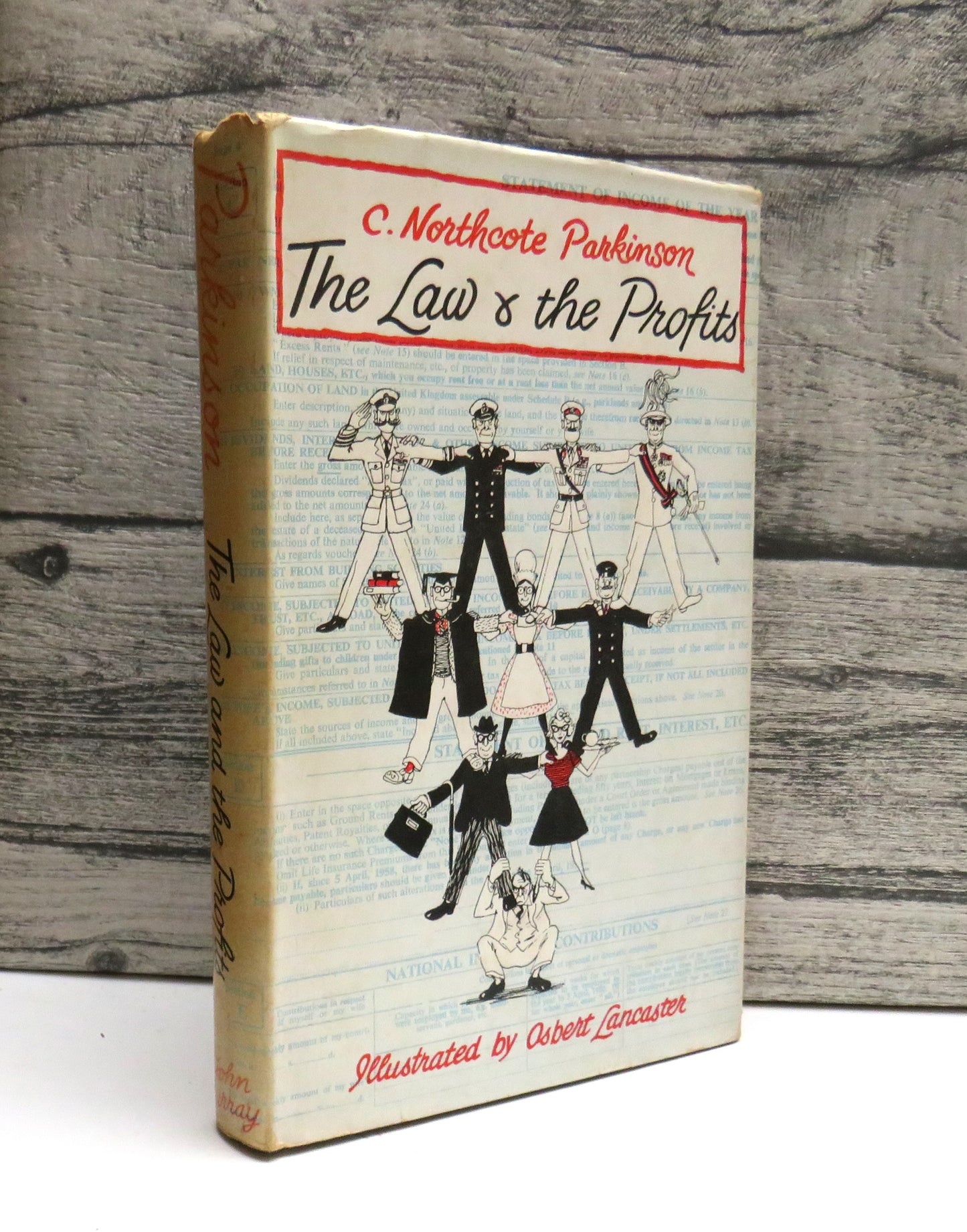 The Law and The Profits By C. Northcote Parkinson 1960