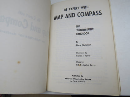 Be Expert With Map and Compass The "Orienteering" Handbook By Bjorn Kjellstrom 1955