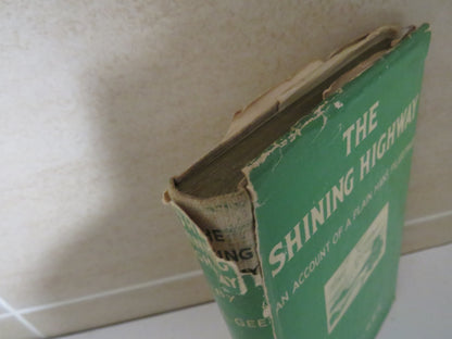 The Shining Highway An Account of a Plain Man's Pilgrimage By H.L. Gee book image 3