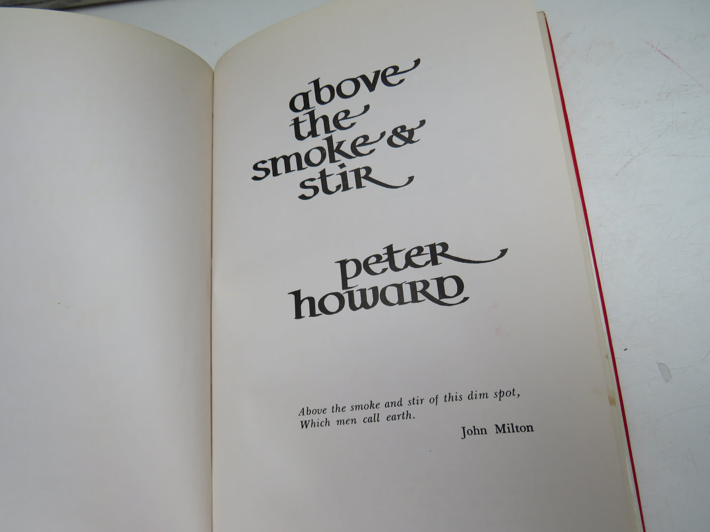 Above The Smoke & Stir By Peter Howard 1975