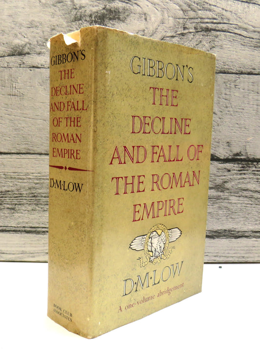 The Decline and Fall of the Roman Empire By Edward Gibbon 1974