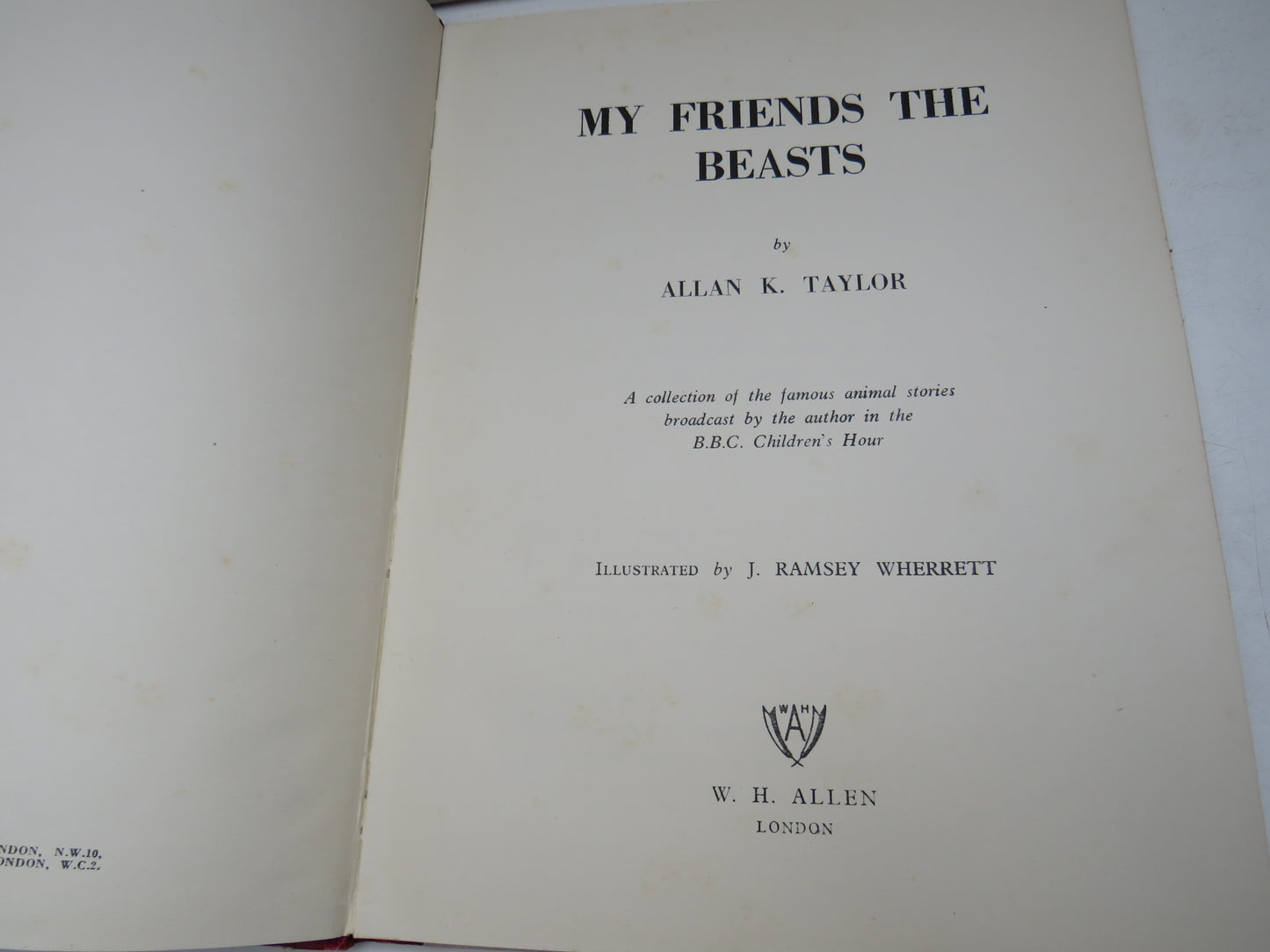My Friends The Beasts By Allan K. Taylor