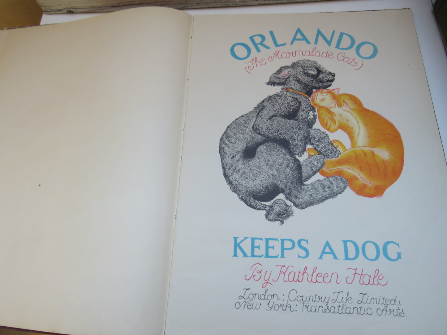 Orlando (The Marmalade Cat) Keeps a Dog By Kathleen Hale