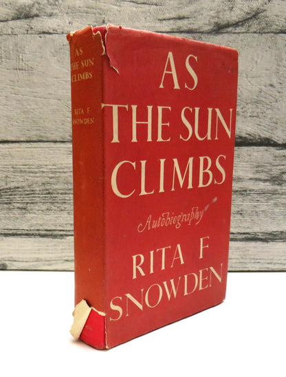 As The Sun Climbs By Rita F. Snowden 1953