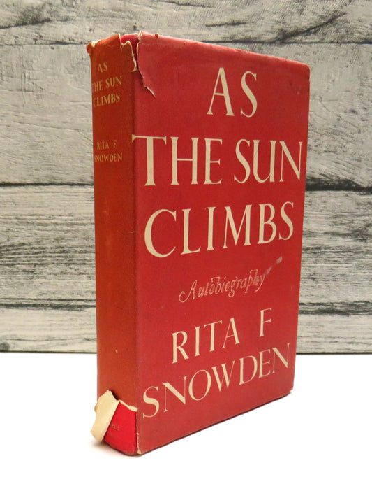 As The Sun Climbs By Rita F. Snowden 1953