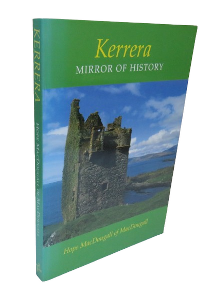 Kerrera Mirror of History by Hope MacDougall of MacDougall, 2004 book front cover