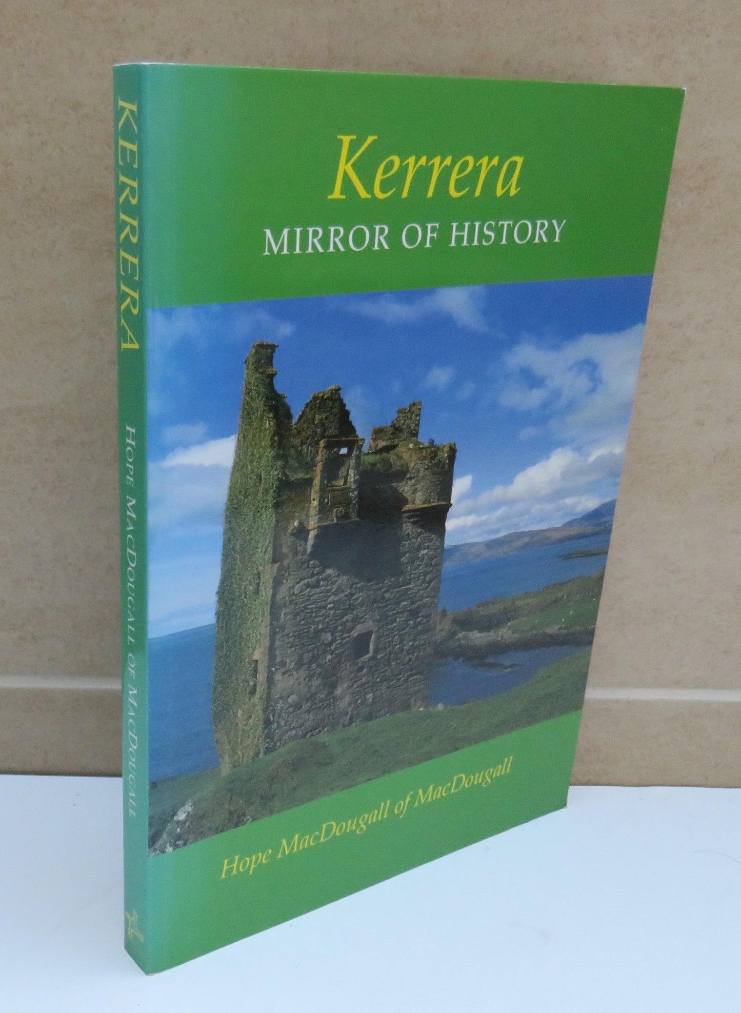 Kerrera Mirror of History by Hope MacDougall of MacDougall, 2004