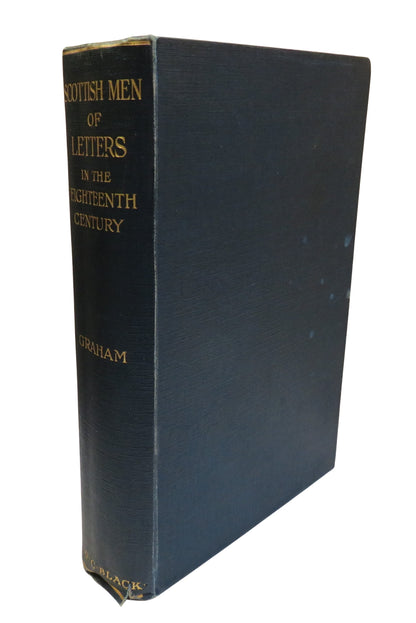 Scottish Men of Letters In The Eighteenth Century By Henry Grey Graham 1908 book front cover