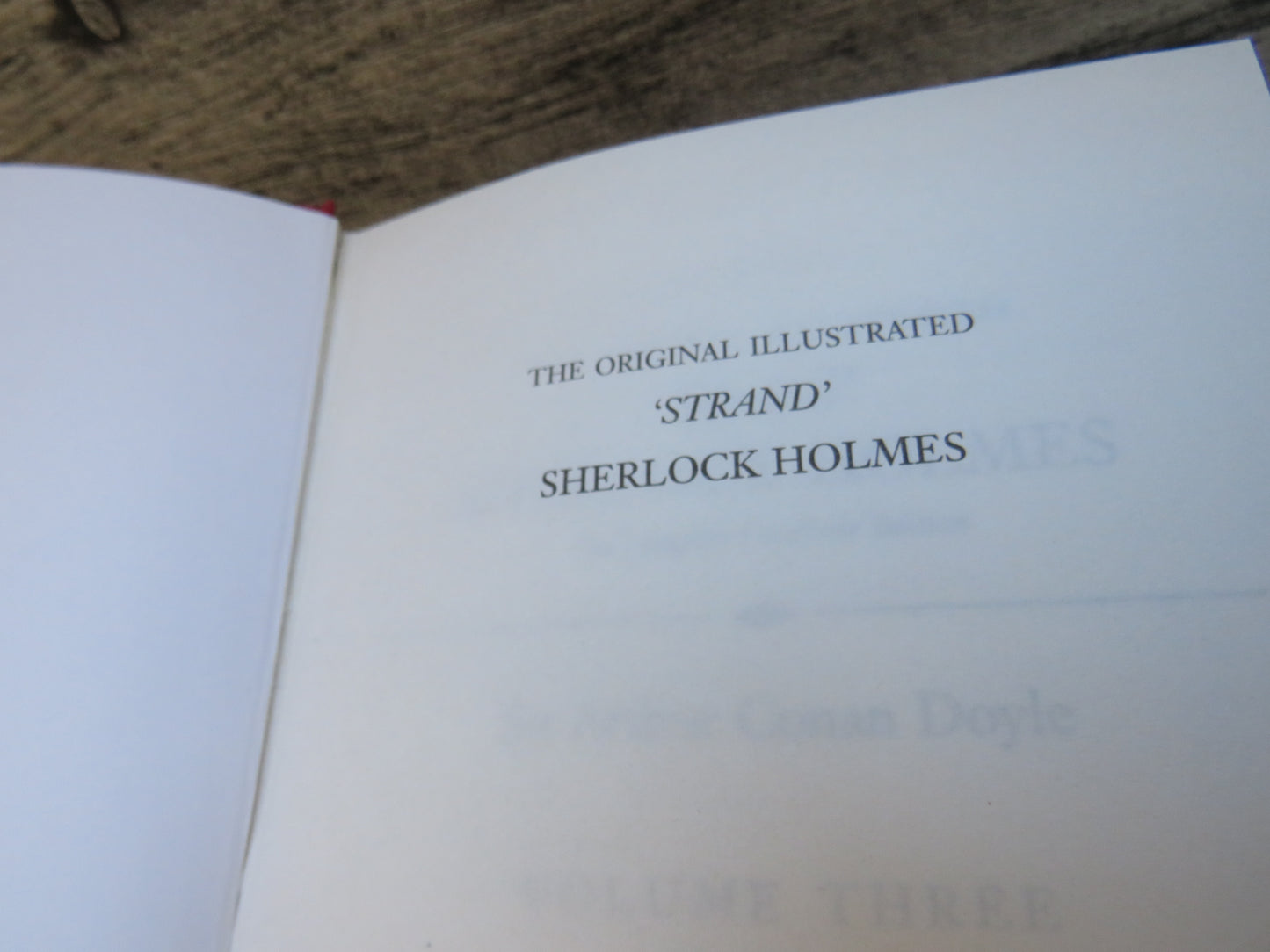 The Original & Complete Illustrated "Strand" Sherlock Holmes Sir Arthur Conan Doyle Three Volume Collectors Edition