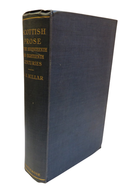 Scottish Prose Of The Seventeenth & Eighteenth Centuries By John Hepburn Millar 1912 book front cover