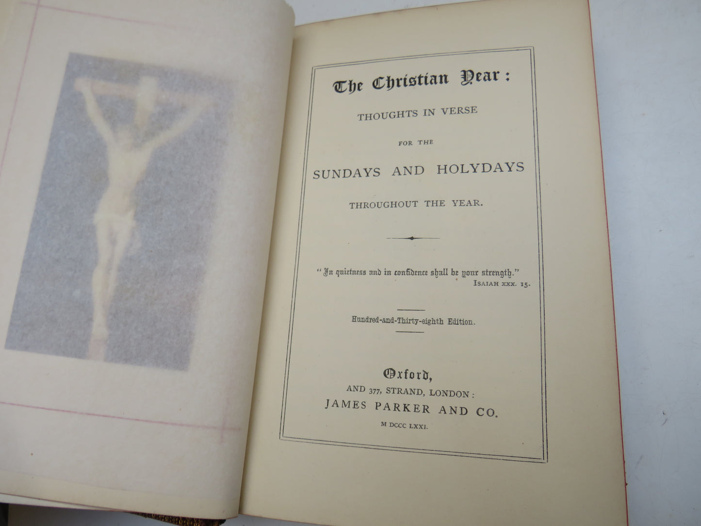 The Christian Year: Thoughts In Verse For The Sundays and Holydays Throughout The Year 1871