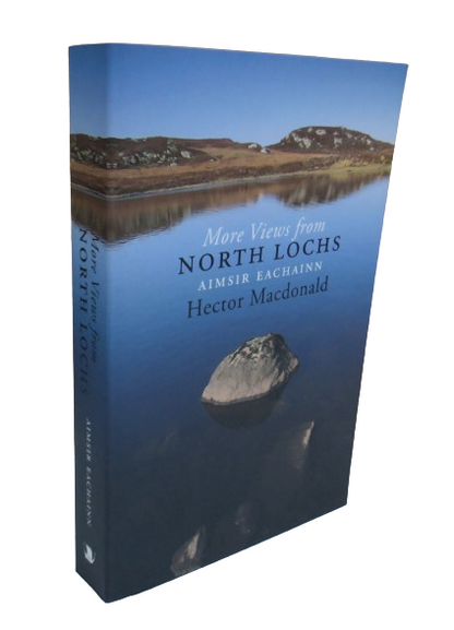 More Views From North Lochs, Aimsir Eachainn by Hector Macdonald, 2009 book front cover