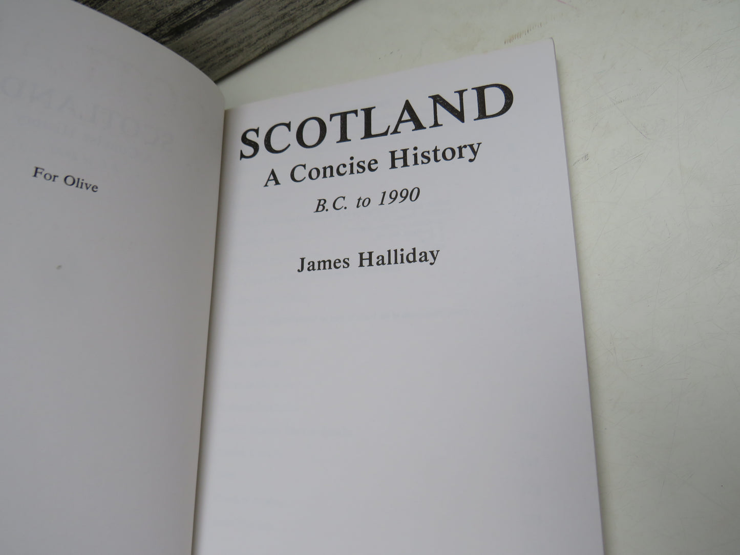 Scotland A Concise History B.C. To 1990 By James Halliday 1990