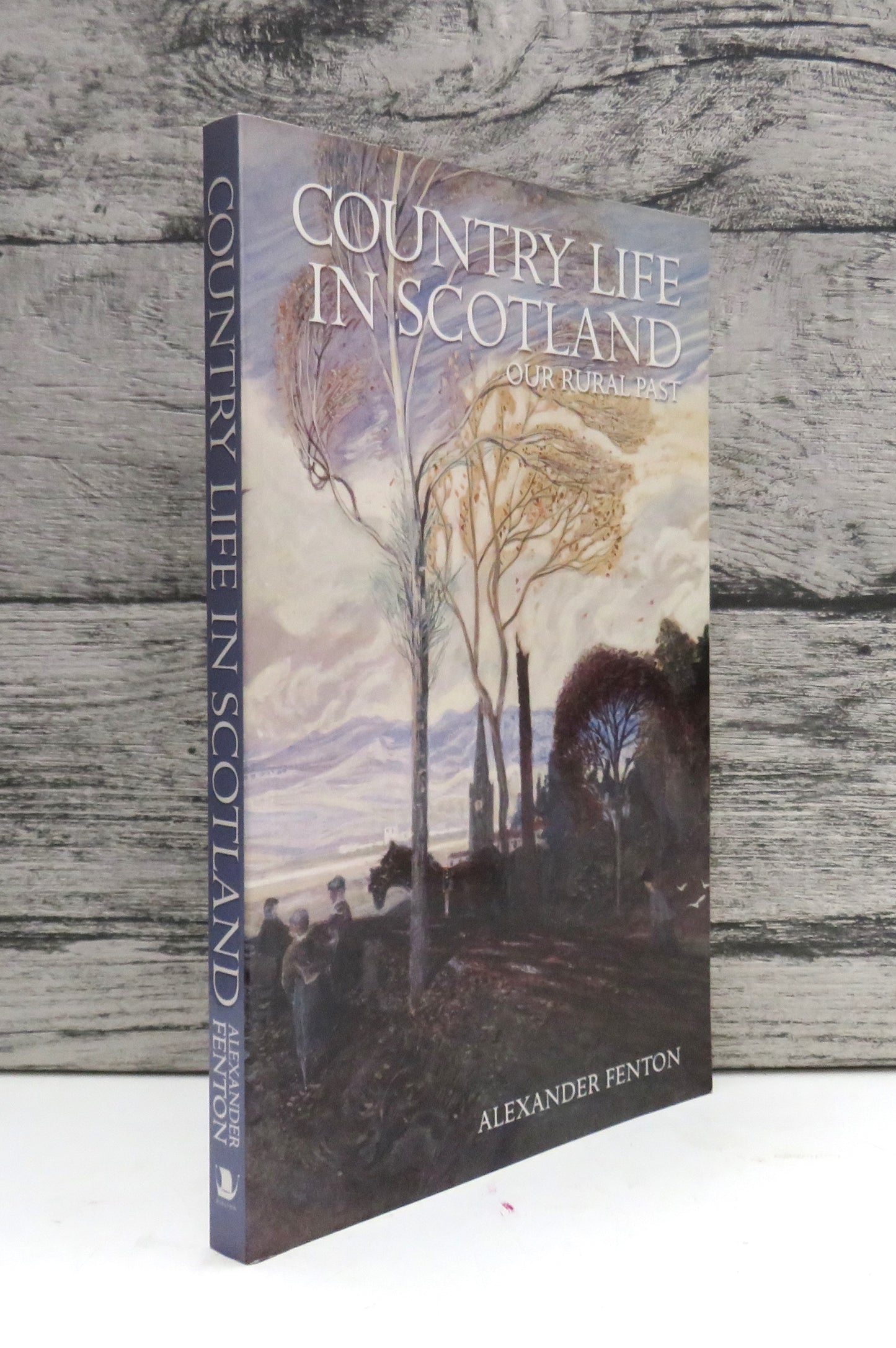 Country Life In Scotland Our Rural Past By Alexander Fenton 2008