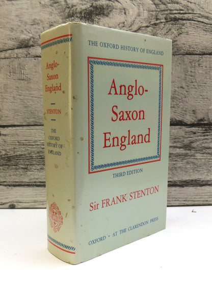 Anglo-Saxon England By F.M. Stenton 1986