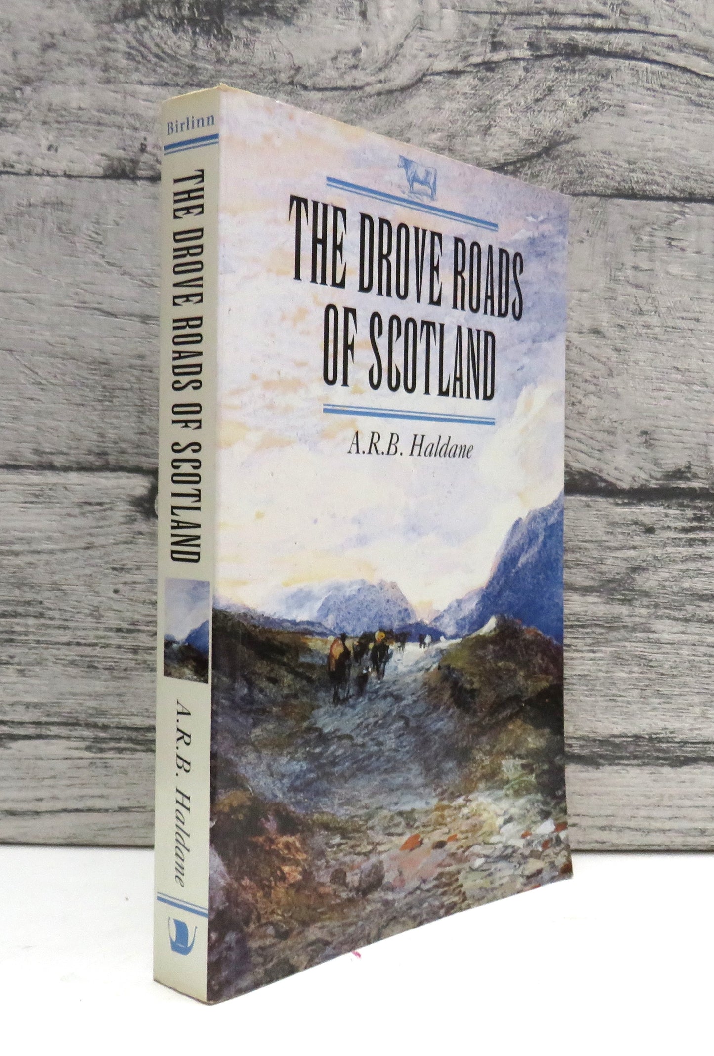 The Drove Roads of Scotland By A.R.B. Haldane 2002
