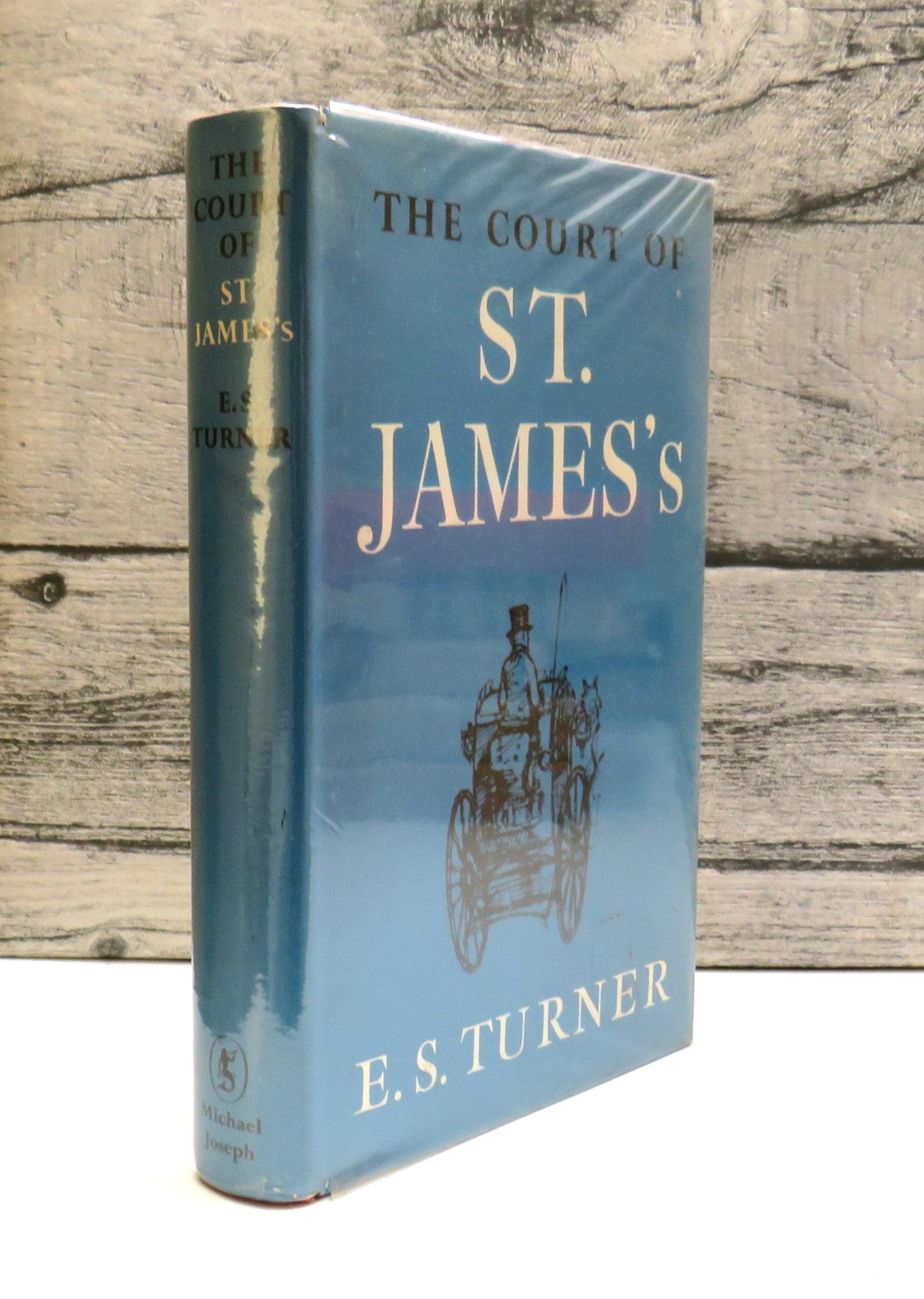 The Court of St. James's By E.S. Turner 1959