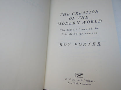 The Creation Of The Modern World The Untold Story of the British Enlightenment By Roy Porter 2000 book image 4
