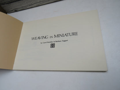 Weaving In Miniature By Carol Strickler & Barbara Taggart 1980 book image 3