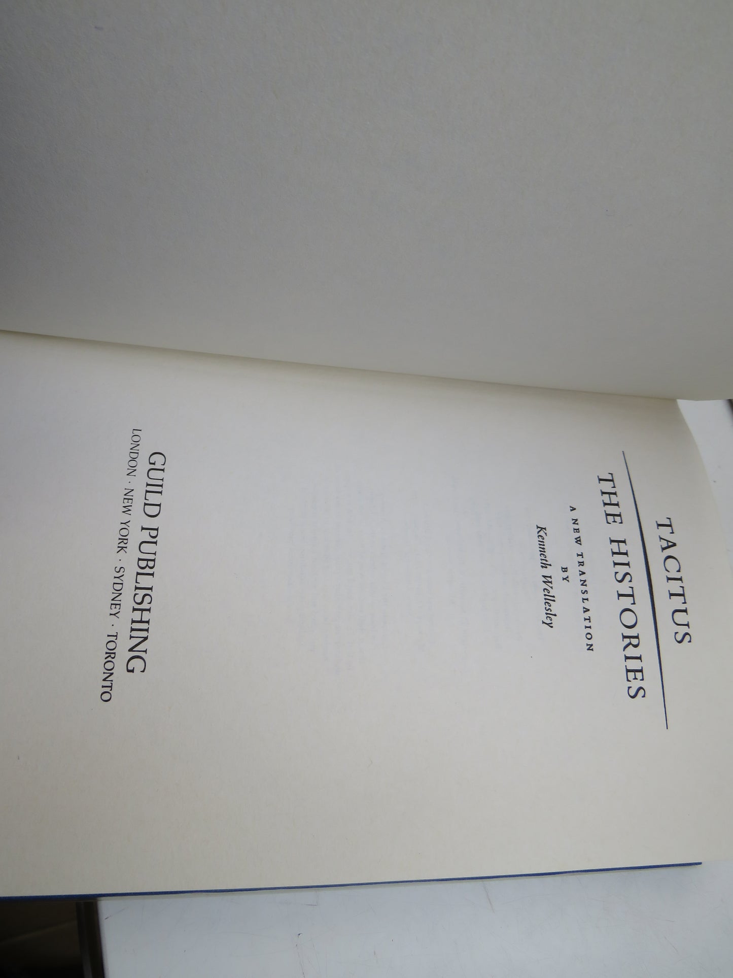Tacitus The Histories A New Translation By Kenneth Wellesley 1989