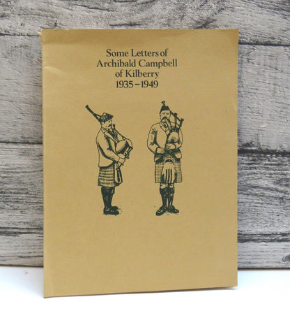 Some Letters of Archibald Campbell of Kilberry 1935-1949 book front cover
