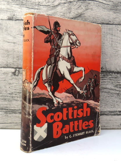 Scottish Battles By C. Stewart Black 1936 1st Edition