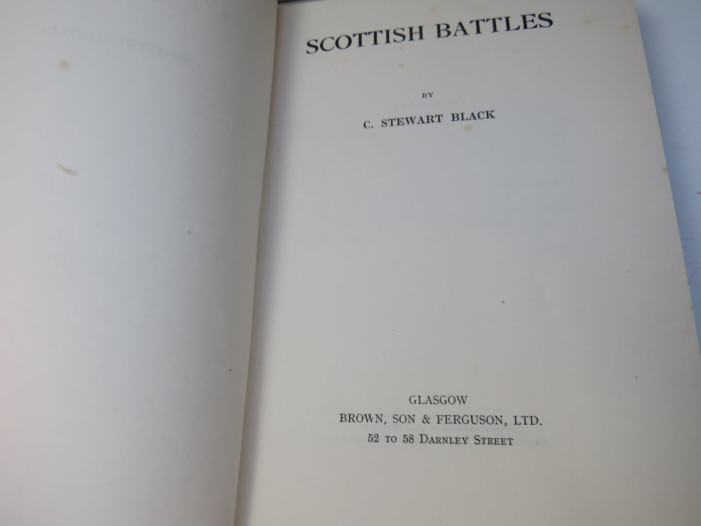 Scottish Battles By C. Stewart Black 1936 1st Edition