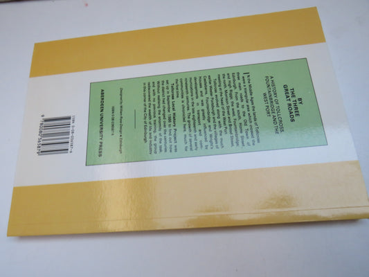 By The Three Great Roads A History of Tollcross Fountainbridge and The West Port 1988