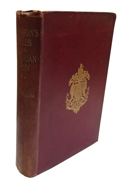 Tennyson's Idylls of the King and Arthurian Story From XVIth Century By M. W. Maccallum 1894 book front cover