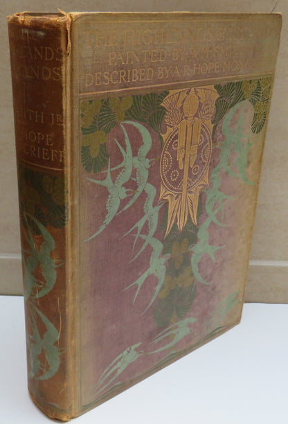 The Highlands and Islands of Scotland Painted By W. Smith Junr Described By A.R. Hope Moncrieff 1906 book image 2
