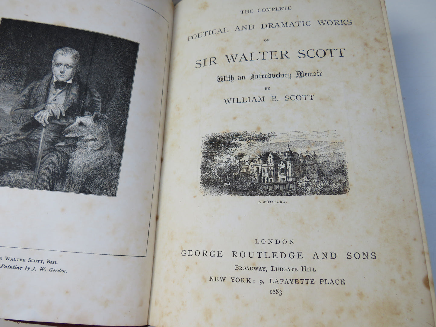 The Complete Poetical and Dramatic Works of Sir Walter Scott With An Introductory Memoir By William B. Scott 1883